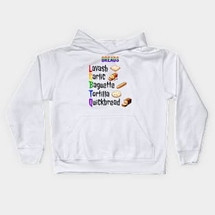 Breads of the Rainbow Lavash Garlic Baguette Tortilla Quick LGBTQ Kids Hoodie